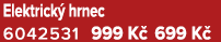 Elektrick hrnec 6042531 999 K  699 K 