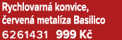 Rychlovarn konvice,  erven  metal za Basilico 6261431 999 K 