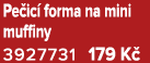 Pe ic forma na mini muffiny 3927731 179 K 