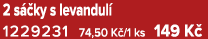 2 s ky s levandul  1229231 74,50 K /1 ks 149 K 