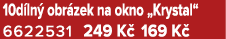 10d ln obr zek na okno „Krystal“ 6622531 249 K  169 K 