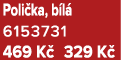 Poli ka, b l 6153731 469 K  329 K 