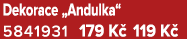 Dekorace „Andulka“ 5841931 179 K 119 K 