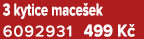 3 kytice mace ek 6092931 499 K 