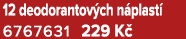 12 deodorantov ch n plast 6767631 229 K 