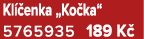 Kl enka „Ko ka“ 5765935 189 K 