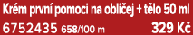 Kr m prvn pomoci na obli ej + t lo 50 ml 6752435 658/100 m 329 K 