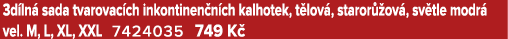 3d ln sada tvarovac ch inkontinen n ch kalhotek, t lov , staror  ov , sv tle modr  vel. M, L, XL, XXL 7424035 749 K 