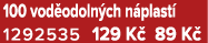 100 vod odoln ch n plast 1292535 129 K  89 K 
