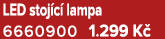 LED stoj c lampa 6660900 1.299 K 