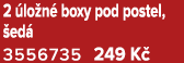 2 lo n  boxy pod postel,  ed  3556735 249 K 