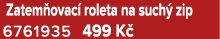  Zatem ovac roleta na such  zip 6761935 499 K 