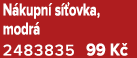 N kupn s  ovka, modr  2483835 99 K 
