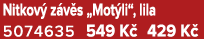 Nitkov z v s „Mot li“, lila 5074635 549 K  429 K 