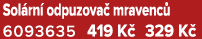 Sol rn odpuzova  mravenc  6093635 419 K  329 K 