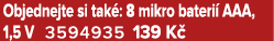 Objednejte si tak : 8 mikro bateri AAA, 1,5 V 3594935 139 K 