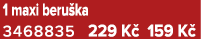 1 maxi beru ka 3468835 229 K 159 K 