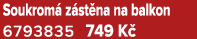 Soukrom z st na na balkon 6793835 749 K 