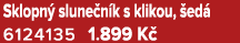 Sklopn slune n k s klikou,  ed  6124135 1.899 K 