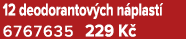 12 deodorantov ch n plast 6767635 229 K 