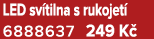 LED sv tilna s rukojet 6888637 249 K 