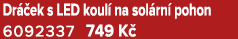 Dr ek s LED koul  na sol rn  pohon 6092337 749 K 