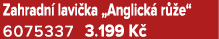 Zahradn lavi ka „Anglick  r  e“ 6075337 3.199 K 