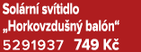 Sol rn sv tidlo „Horkovzdu n  bal n“ 5291937 749 K 