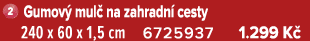 ￼ Gumov mul  na zahradn  cesty 240 x 60 x 1,5 cm 6725937 1.299 K 