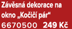 Z v sn dekorace na okno „Ko i   p r“ 6670500 249 K 