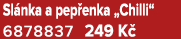 Sl nka a pep enka „Chilli“ 6878837 249 K 