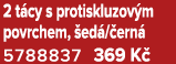 2 t cy s protiskluzov m povrchem, ed / ern  5788837 369 K 