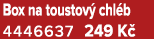 Box na toustov chl b 4446637 249 K 