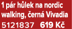 1 p r h lek na nordic walking, ern  Vivadia 5121837 619 K 