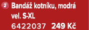 ￼ Band  kotn ku, modr  vel. S XL 6422037 249 K 
