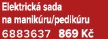 Elektrick sada na manik ru/pedik ru 6883637 869 K 