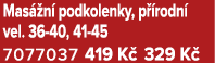 Mas n  podkolenky, p  rodn  vel. 36 40, 41 45 7077037 419 K  329 K 