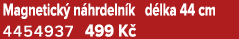 Magnetick n hrdeln k d lka 44 cm 4454937 499 K 