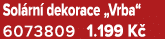 Sol rn dekorace „Vrba“ 6073809 1.199 K 