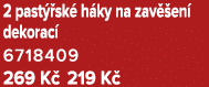 2 past sk  h ky na zav  en  dekorac  6718409 269 K  219 K 