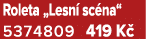 Roleta „Lesn sc na“ 5374809 419 K 