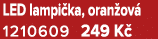 LED lampi ka, oran ov 1210609 249 K 