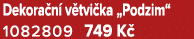 Dekora n v tvi ka „Podzim“ 1082809 749 K 