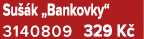 Su k „Bankovky“ 3140809 329 K 