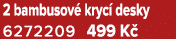 2 bambusov kryc  desky 6272209 499 K 