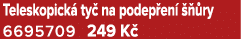 Teleskopick ty  na podep en     ry 6695709 249 K 