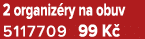 2 organiz ry na obuv 5117709 99 K 