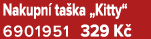 Nakupn ta ka „Kitty“ 6901951﻿﻿ 329 K 