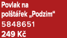 Povlak na pol t ek „Podzim“ 5848651﻿﻿ 249 K 