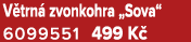 V trn zvonkohra „Sova“ 6099551﻿﻿ 499 K 